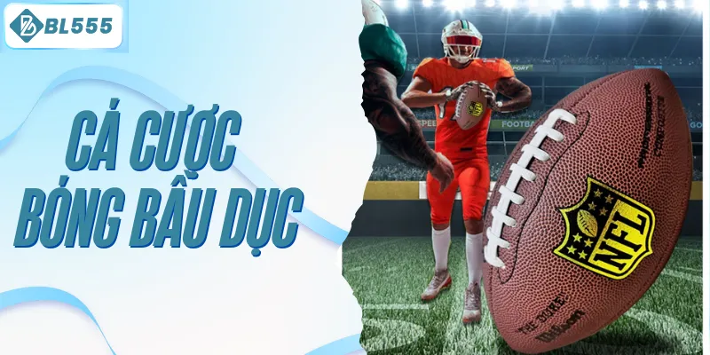 Cá cược bóng bầu dục