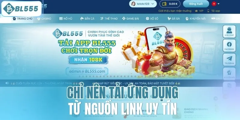 Chỉ nên tải ứng dụng từ nguồn link uy tín