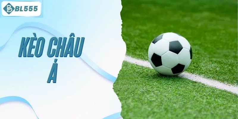 kèo châu Á