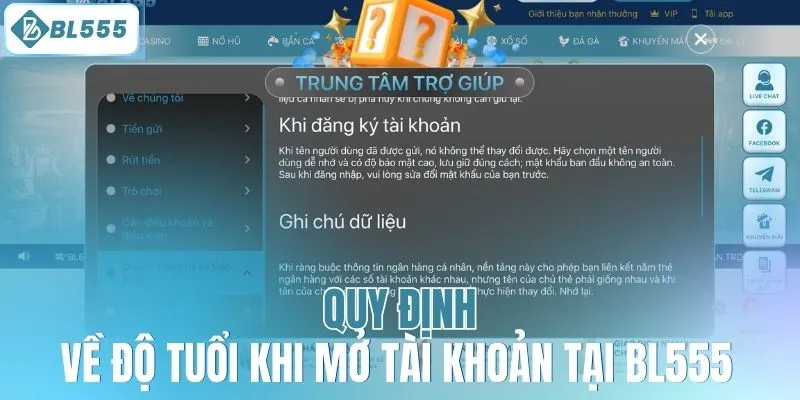 Quy định về độ tuổi khi mở tài khoản tại BL555