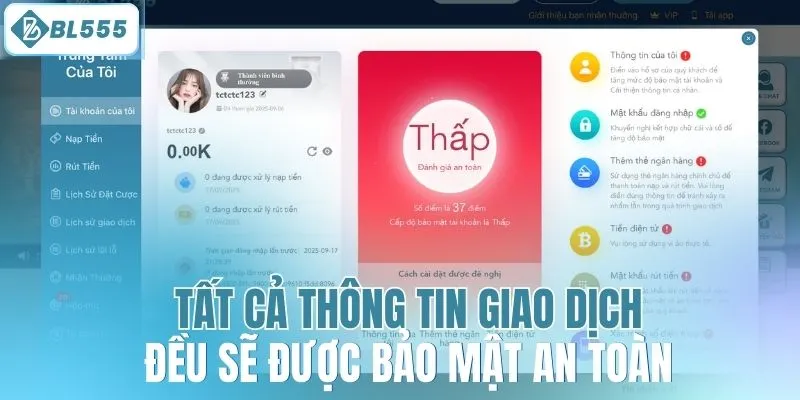 Tất cả thông tin giao dịch đều sẽ được bảo mật an toàn