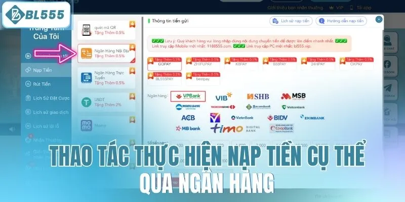 Thao tác thực hiện nạp tiền cụ thể qua ngân hàng 